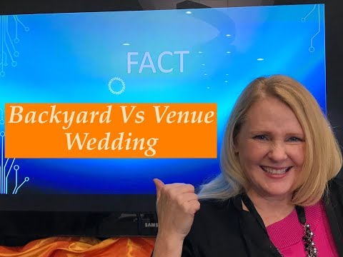Backyard Vs Venue Fact or Fiction by Wedding State University