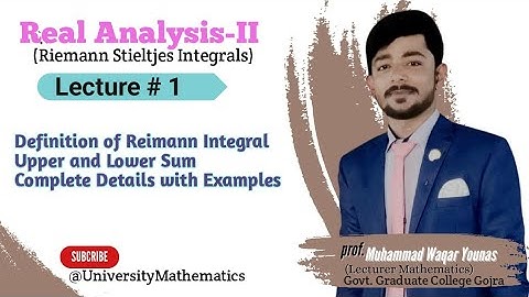 Definition of Riemann-Stieltjes Integral, Refinement and its effect on Lower and Upper Sums