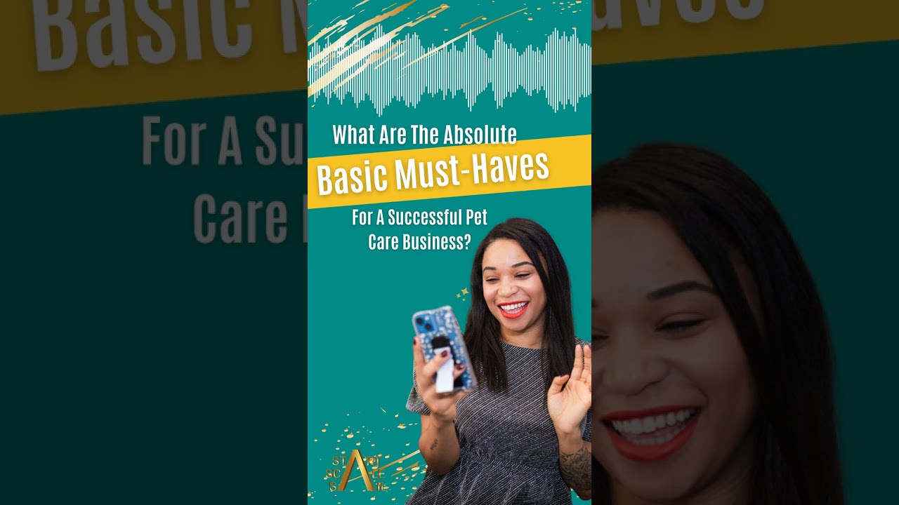 Episode 80: Absolute Basic Must-Haves for a Successful Pet Care Business