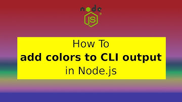 Colorize your command-line output in Node.js