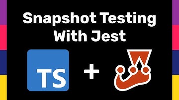 Jest Snapshot Testing from Scratch - With Typescript