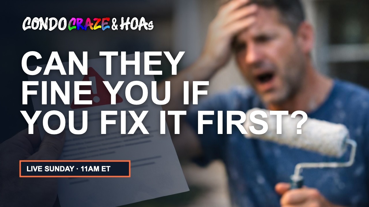 Can Your Condo and HOA Fine You If You Fix It First?