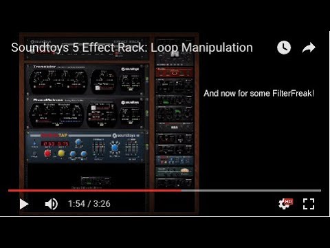 Soundtoys 5 Effect Rack: Loop Manipulation