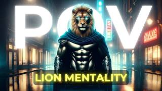 UNLEASH Your Inner LION: The Power of a LION MENTALITY for Success - Motivational speech