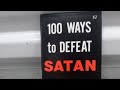 100 WAYS TO DEFEAT SATAN - by Vernon Howard
