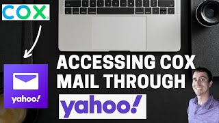 Accessing Cox Mail Through Yahoo on Outlook