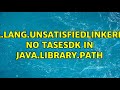 java.lang.UnsatisfiedLinkError: no TaSESDK in java.library.path