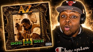 Az Still Got It!!! Az - Doe Or Die Iii Album Reaction/review