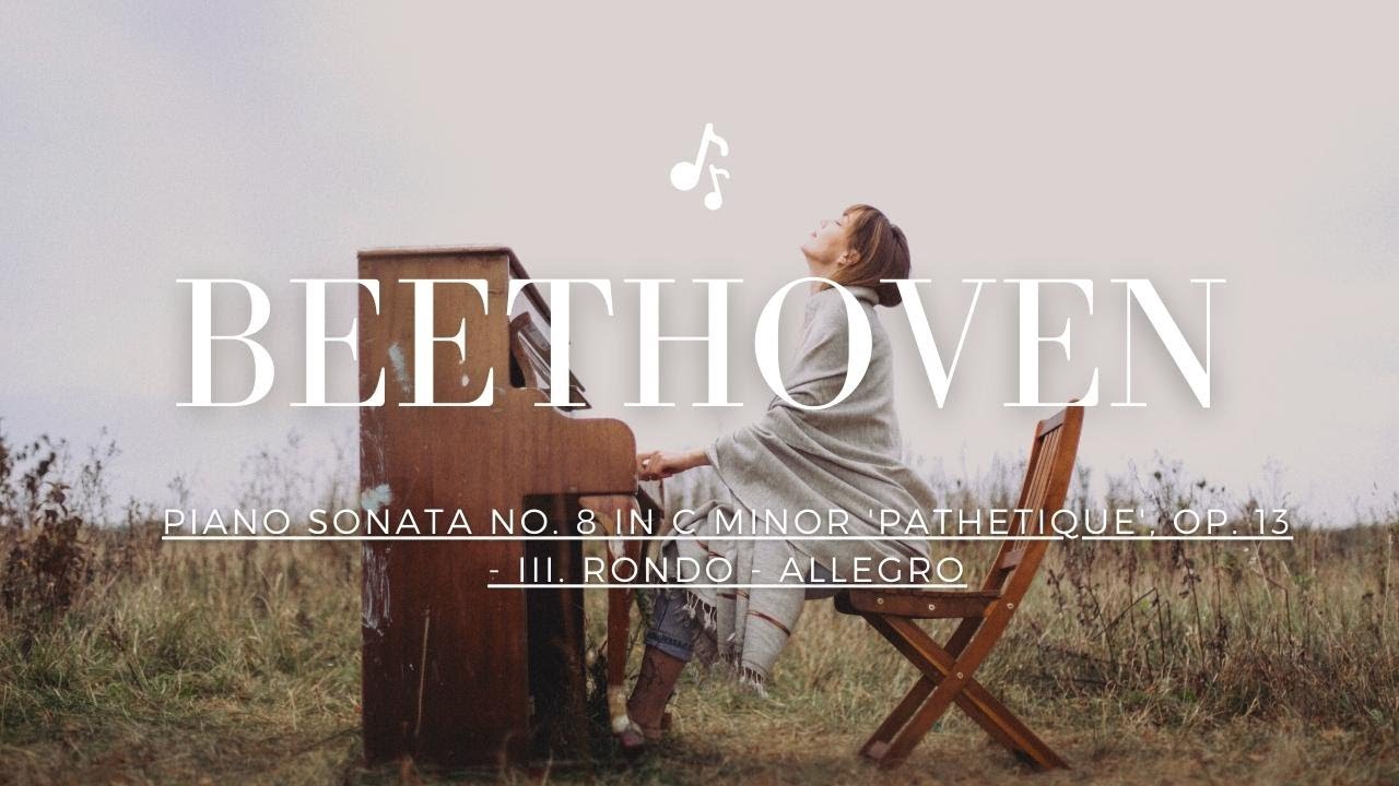 貝多芬：悲愴奏鳴曲第二樂章 Beethoven: Pathetique Sonata, 2nd Movement