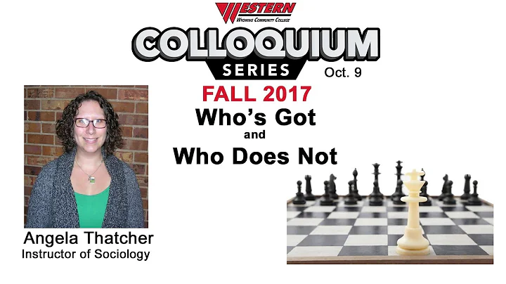 WWCC Colloquium 2017 Angela Thatcher Those Who's G...