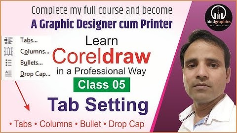 Coreldraw Basic Lesson-5, Tab Setting by #Hind Graphics, #hindgraphics
