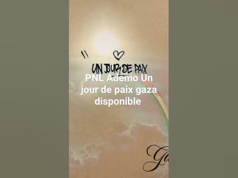 Pnl (Ademo) - Un jour de paix gaza Audio 🇵🇸 - YouTube