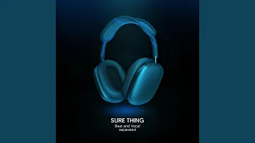 Sure Thing (9D Audio)