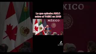 Amlo Busca Desconocer El Mismo T-Mec Que Él Firmó Con Estados Unidos Y Canadá