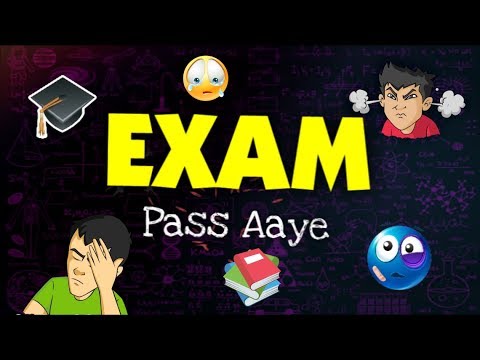 EXAM Pass Aaye Funny Video | EXAM TIME | NEW Exam Whatsapp Status | Funny Video Song | Exam Song