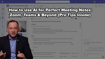 How to Use AI for Perfect Meeting Notes: Zoom, Teams & Beyond (Pro Tips Inside)