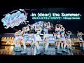 「in(door) the Summer」/虹のコンキスタドール(虹コン) 【2024.1.10 マイレージラブツアー!@Zepp Haneda】