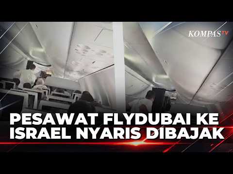 Flydubai Plane to Israel Nearly Hijacked, Copilot Allegedly Attempts to Take Control | KOMPAS PAGI