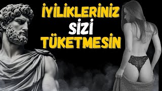 Fazla İyilik Zarar: İlişkilerde İyilik Yapmanın Sizi Nasıl Tükettiğini Gösteren 7 Epikürcü İşaret!