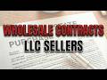 How To Fill Out A Wholesale Contract For LLC Sellers