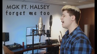 Studio Sound Sessions | Machine Gun Kelly ft. Halsey - forget me too [Cover by Toly Kalouc]