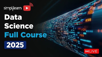 Data Science Full Course 2025 | Data Science Tutorial | Data Science Training Course | Simplilearn