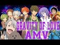 NIGHTCORE Gravity Of Love AMV 