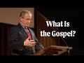 Don Carson | What Is the Gospel?