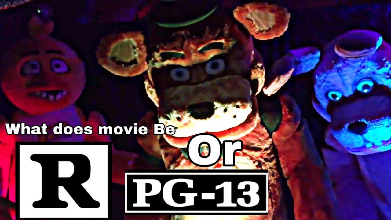 Is the five nights at Freddy's movie rated R or rated PG-13 