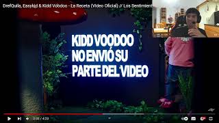 REACCION A DREFQUILA, EASYKID, KIDD VOODOO - LA RECETA || LOS SENTIMIENTOS DE UN ROBOT