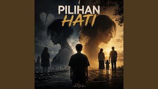 Download Lagu Pilihan Hati Download Lagu Pilihan Hati