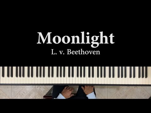 Moonlight - L. v. Beethoven