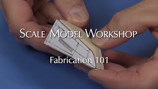 Fabrication 101 ... A Basic Scratchbuilding Technique