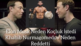 Elon Musk Koçluk İstedi Khabib Nurmagomedov Reddetti