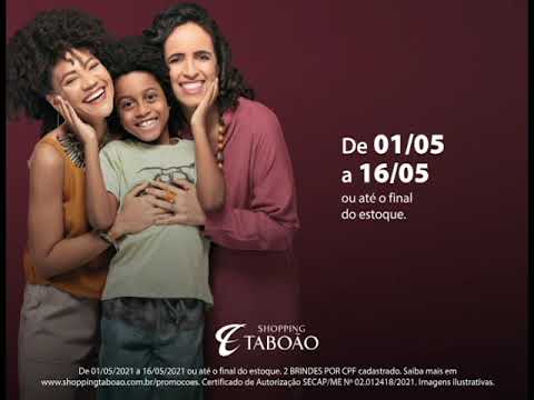 Dia das Mães- Shopping Taboão