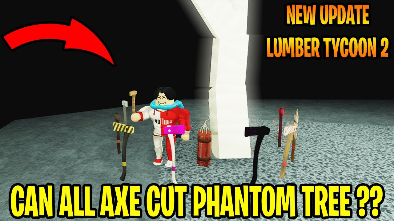 APAKAH SEMUA KAPAK BISA MENEBANG POHON PHANTOM ?? Roblox "Lumber