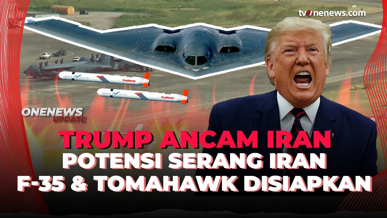 AS Siap Serang Iran Jilid 2, F-35 dan Rudal Tomahawk Masuk Opsi Serangan | OneNews Update