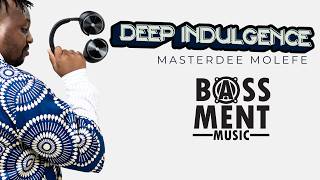 Masterdee Molefe - Deep Indulgence Masome Tharo Tshela (36)