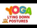 Yoga for Kids - Vol 3 (All Lying Down Postures)