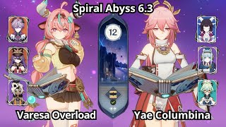 New C0 Varesa Durin Overload C0 Yae Columbina Team - Spiral Abyss Floor 12 Genshin Impact 6.3