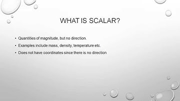 AP Physics: Mastering vectors in minutes      Scalars
