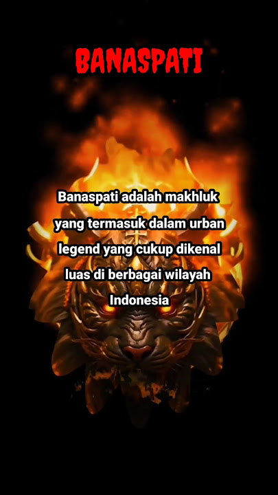 Asal-usul Banaspati #asalusul #hantu #banaspati #horror #horrorstories #urbanlegends #shorts
