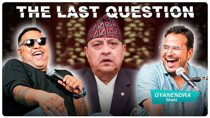 THE LAST QUESTION WITH GYANENDRA SHAHI
