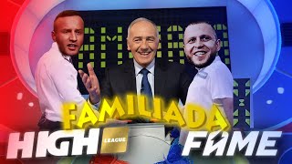 HIGH LEAGUE vs FAME MMA - FAMILIADA