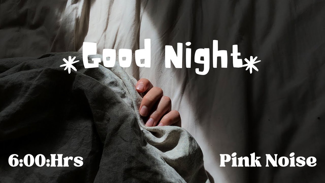 الضوضاء الوردية للنوم Pink Noise|Improve Memory + Focus| Sleep Sounds for Relaxation|6 Hours