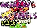 Angry Birds Friends Tournament All Levels 237 B POWER Angry Birds Friends Tournament All Levels 237 B POWER