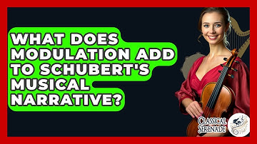 What Does Modulation Add To Schubert