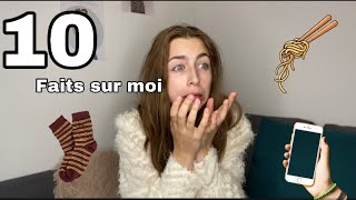 10 Faits Sur Moi