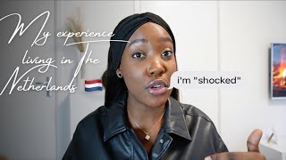 Experiences From My First Months Living In The Netherlands | Are The Dutch People Rude?