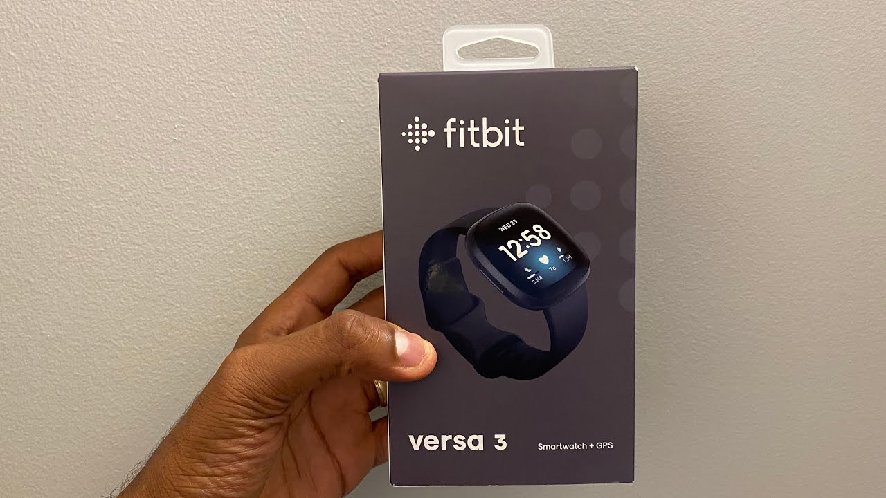 Fitbit Versa 3 | Unboxing - YouTube